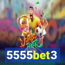 5555bet3