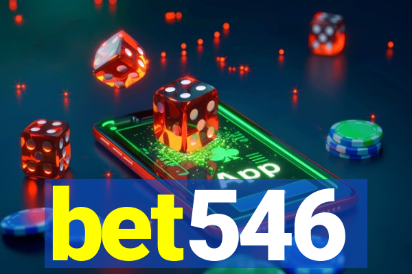 bet546