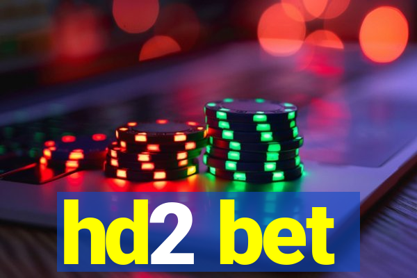 hd2 bet