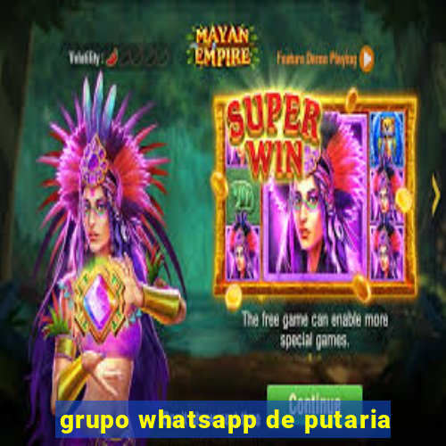 grupo whatsapp de putaria