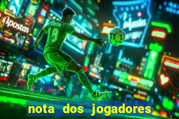 nota dos jogadores do flamengo