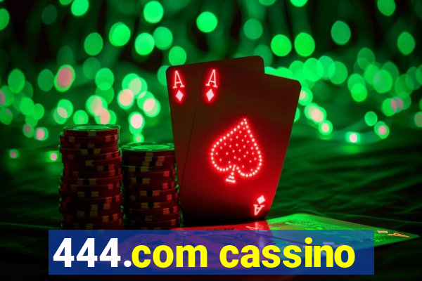 444.com cassino