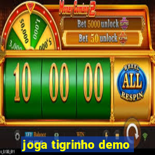 joga tigrinho demo