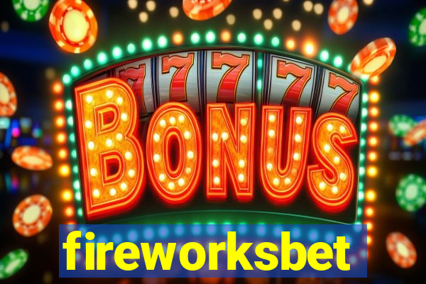 fireworksbet