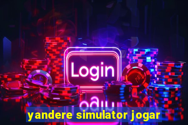 yandere simulator jogar