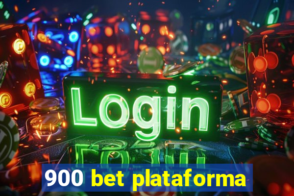 900 bet plataforma