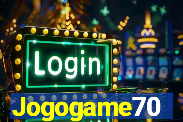 Jogogame70