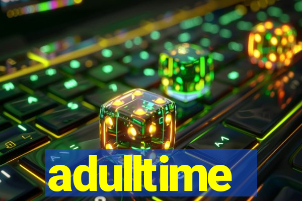 adulltime