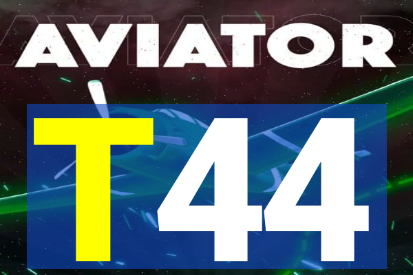T44