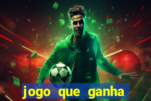 jogo que ganha dinheiro sem investir
