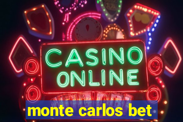 monte carlos bet