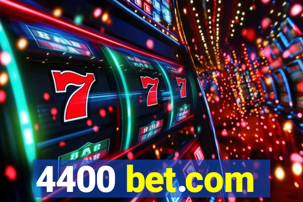 4400 bet.com