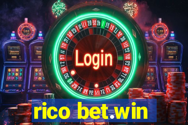 rico bet.win