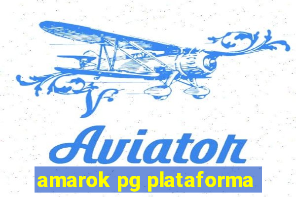 amarok pg plataforma