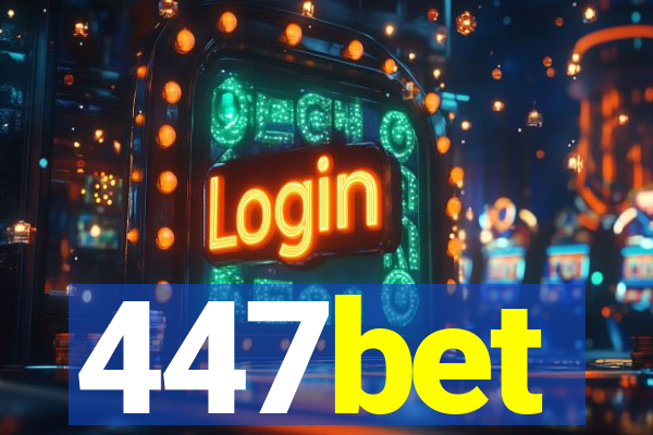 447bet