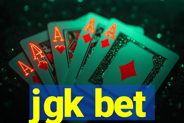 jgk bet