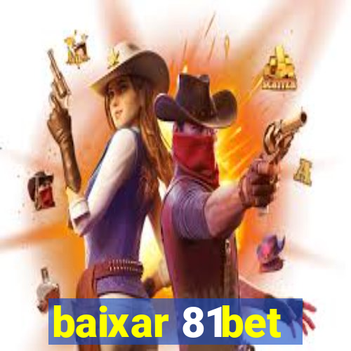 baixar 81bet