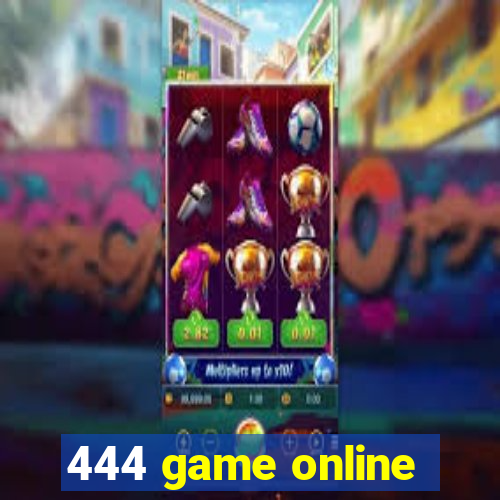 444 game online