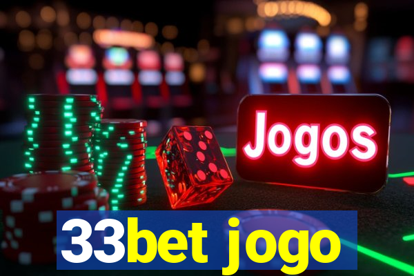 33bet jogo