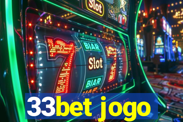 33bet jogo