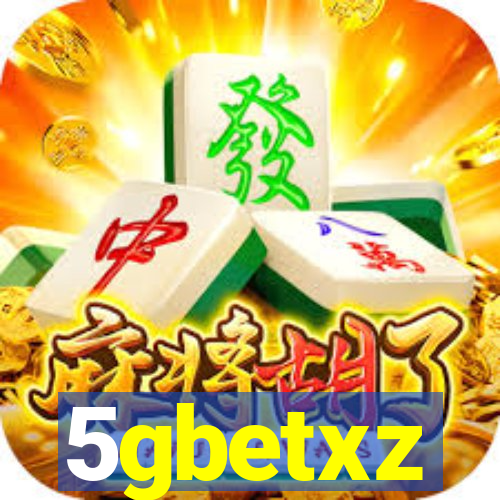 5gbetxz