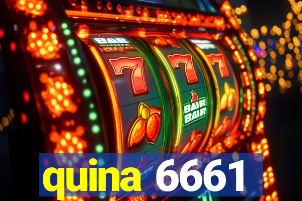 quina 6661