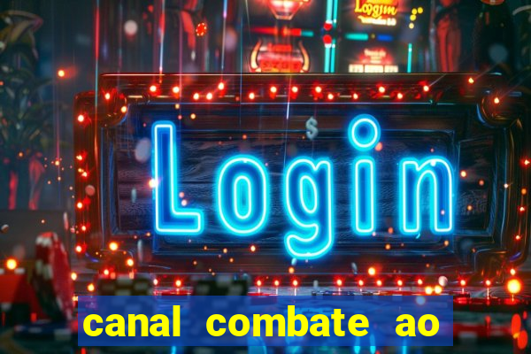 canal combate ao vivo gratis multicanais