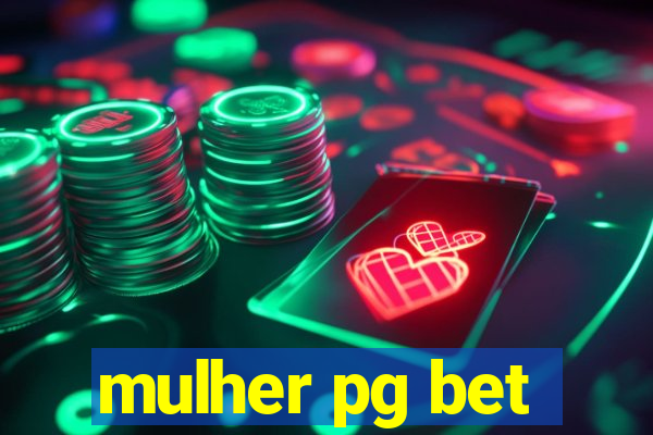 mulher pg bet