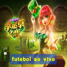 futebol ao vivo sem trava