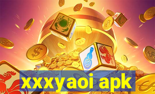 xxxyaoi apk