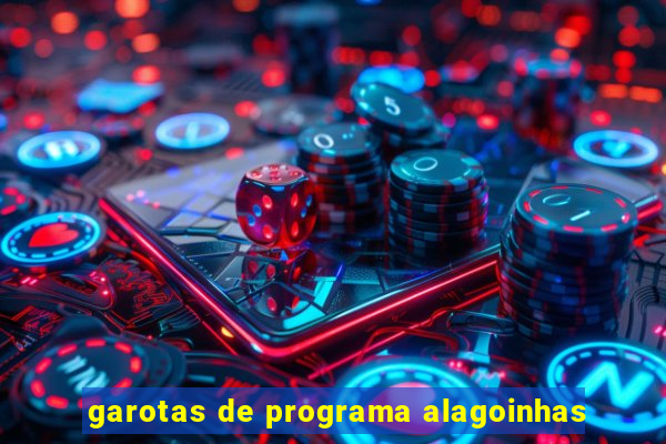 garotas de programa alagoinhas
