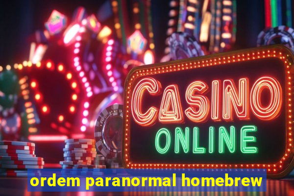 ordem paranormal homebrew