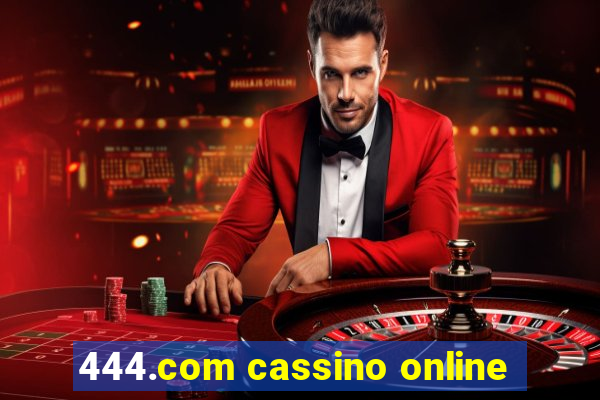 444.com cassino online