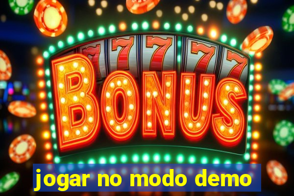 jogar no modo demo