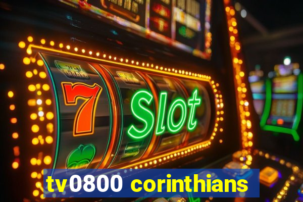tv0800 corinthians