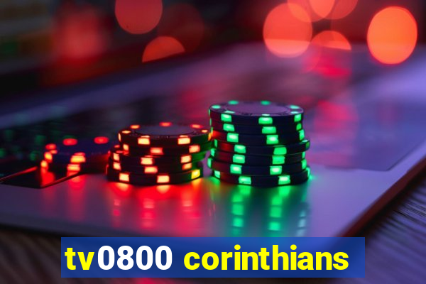 tv0800 corinthians
