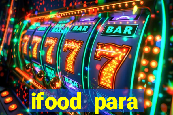 ifood para restaurante login