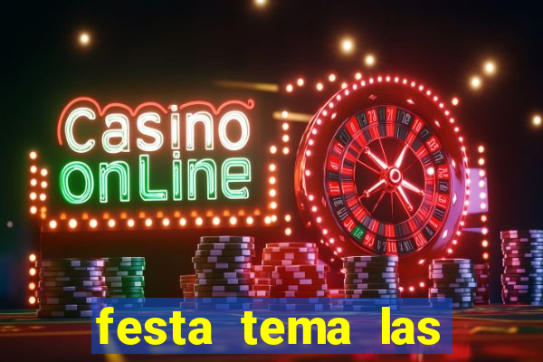 festa tema las vegas roupas femininas