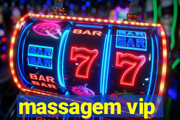 massagem vip