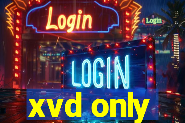 xvd only