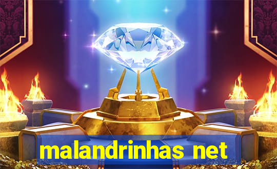 malandrinhas net