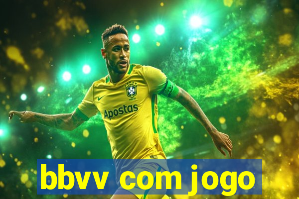 bbvv com jogo