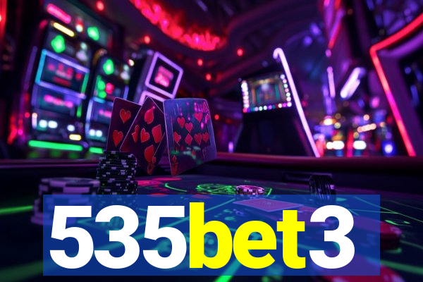 535bet3