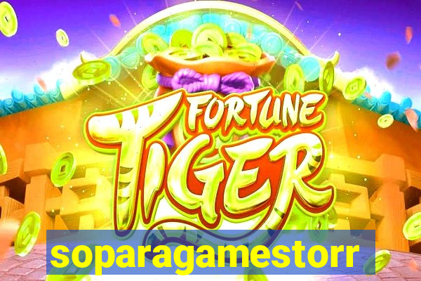 soparagamestorrents