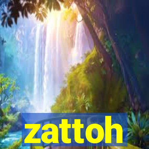 zattoh