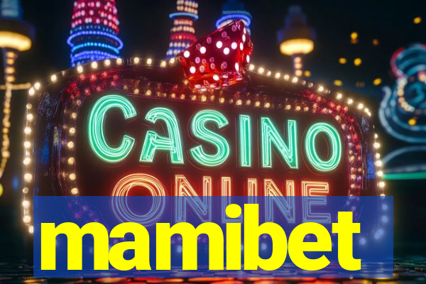 mamibet
