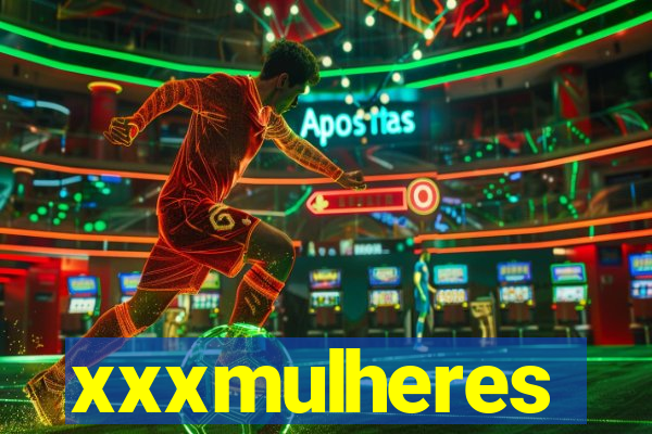 xxxmulheres