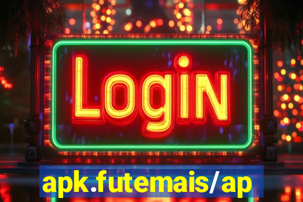 apk.futemais/app/2