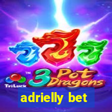 adrielly bet