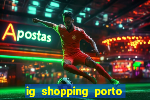 ig shopping porto velho cinema